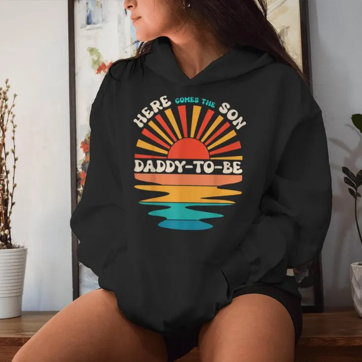 Groovy Sunset Here Comes The Son Daddy To Be Father's Day Women Hoodie